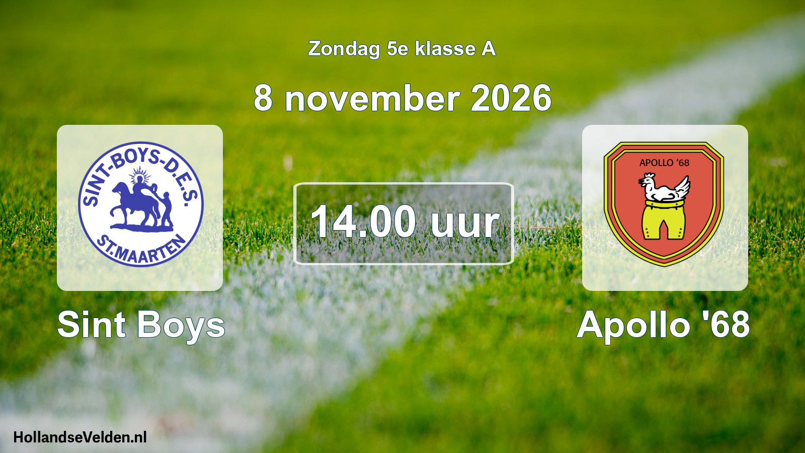 Scheduled Match: Sint Boys - Apollo '68 (8 November 2026)