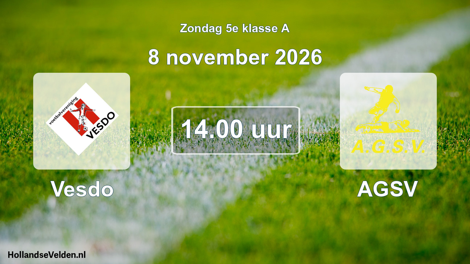 Geplande wedstrijd: Vesdo - AGSV (8 november 2026)