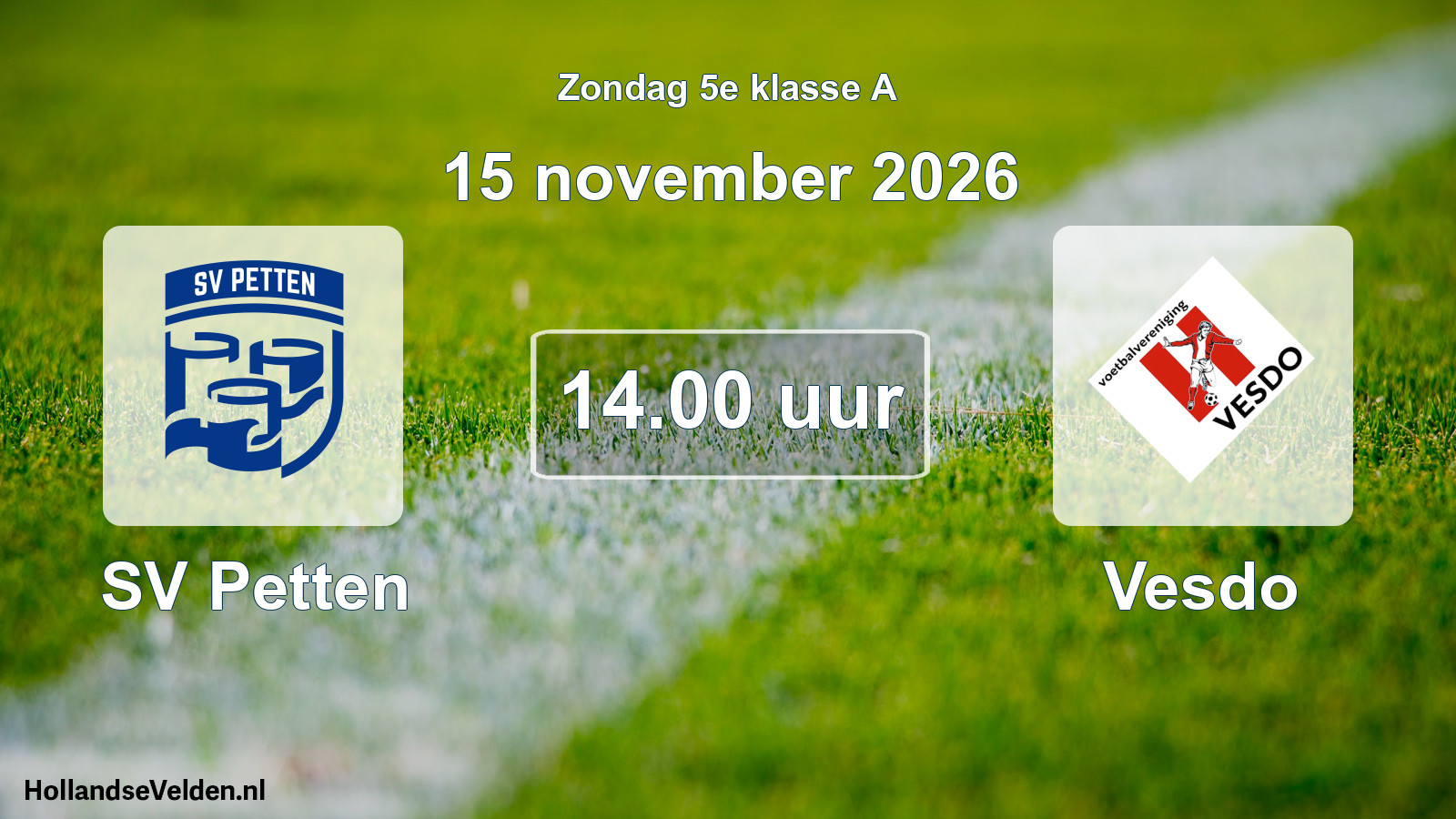 Geplande wedstrijd: SV Petten - Vesdo (15 november 2026)