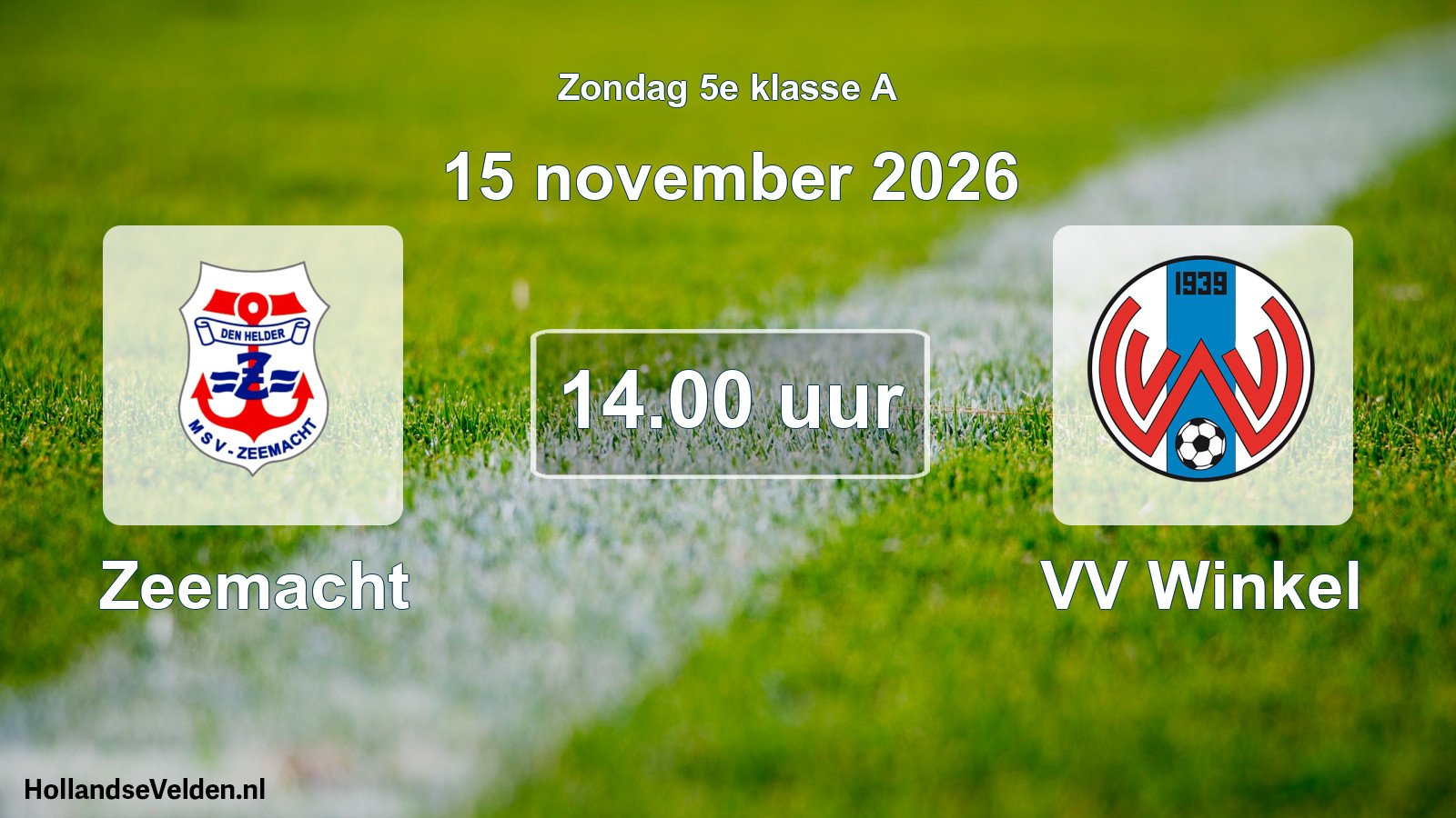 Geplande wedstrijd: Zeemacht - VV Winkel (15 november 2026)