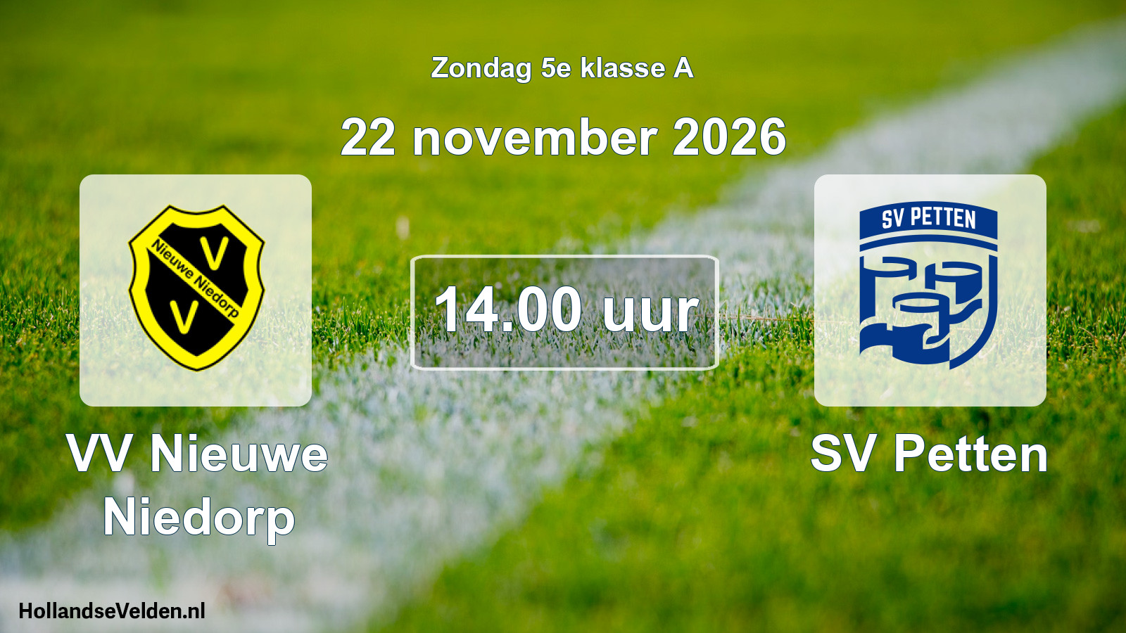 Geplande wedstrijd: VV Nieuwe Niedorp - SV Petten (22 november 2026)