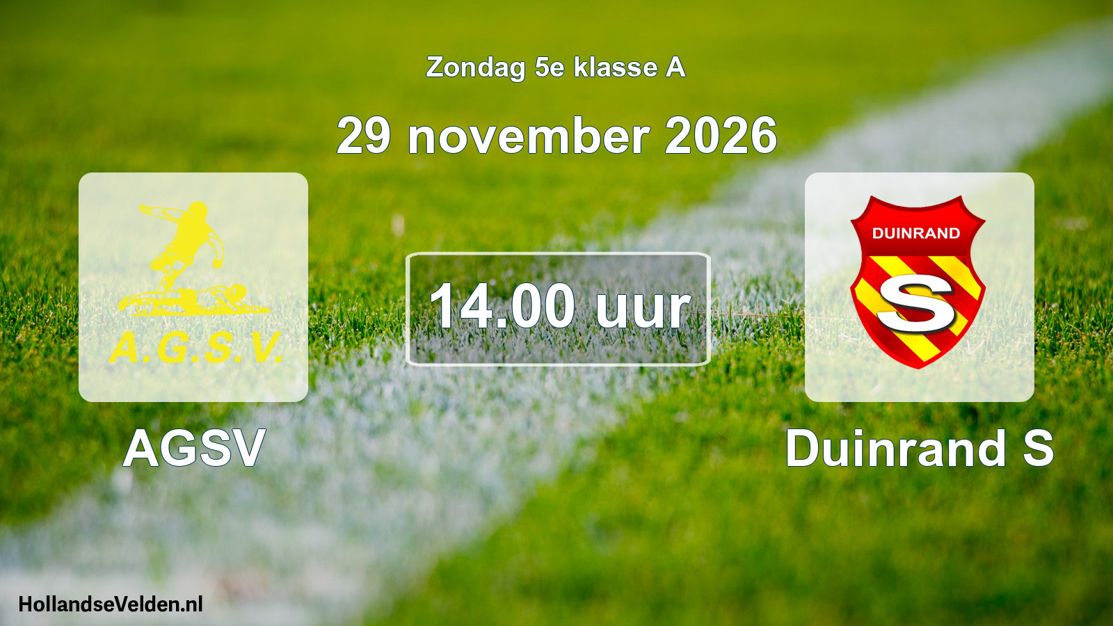 Geplande wedstrijd: AGSV - Duinrand S (29 november 2026)