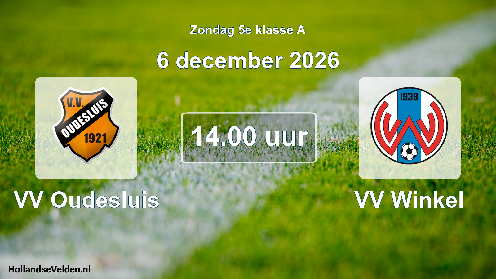 Geplande wedstrijd: VV Oudesluis - VV Winkel (6 december 2026)