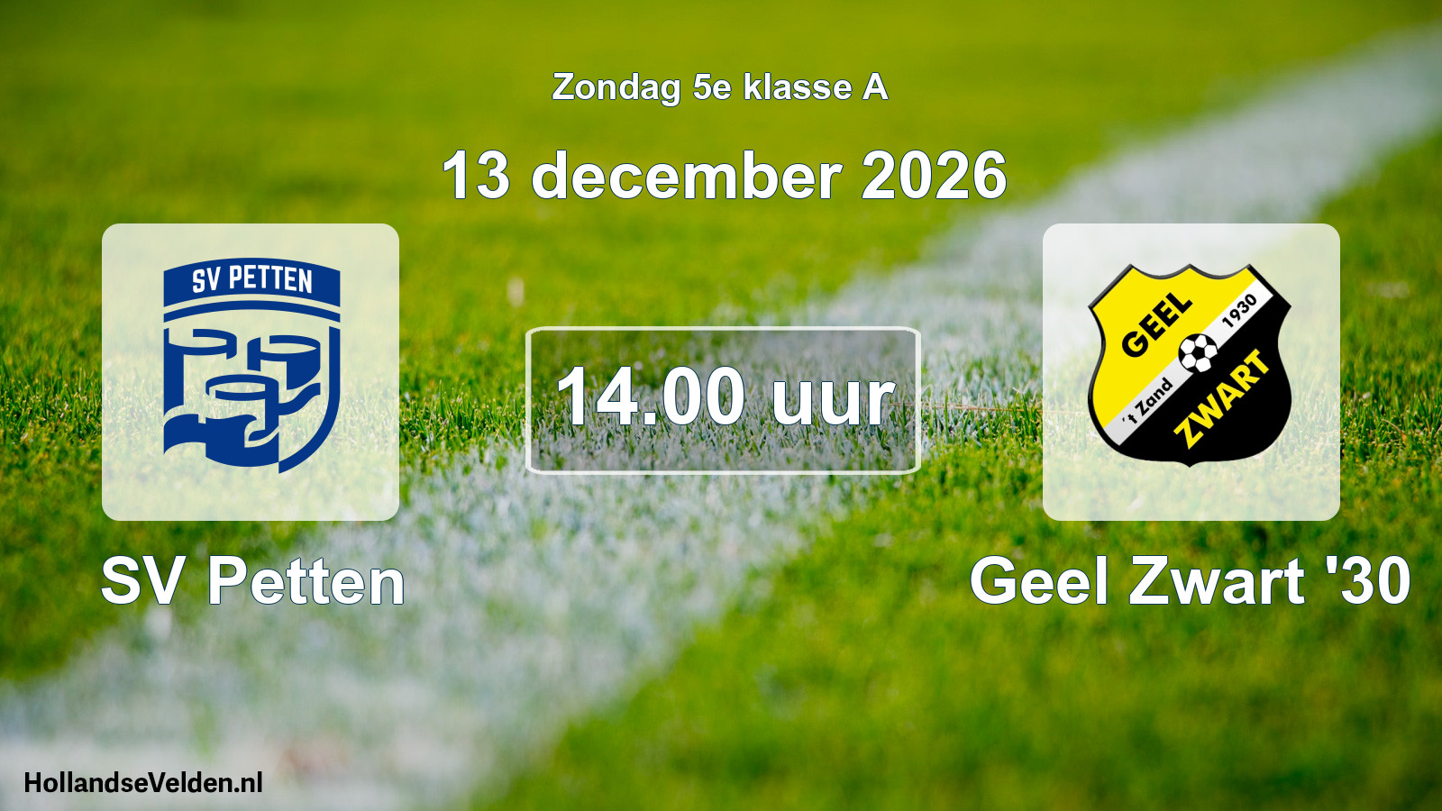 Scheduled Match: SV Petten - Geel Zwart '30 (13 December 2026)