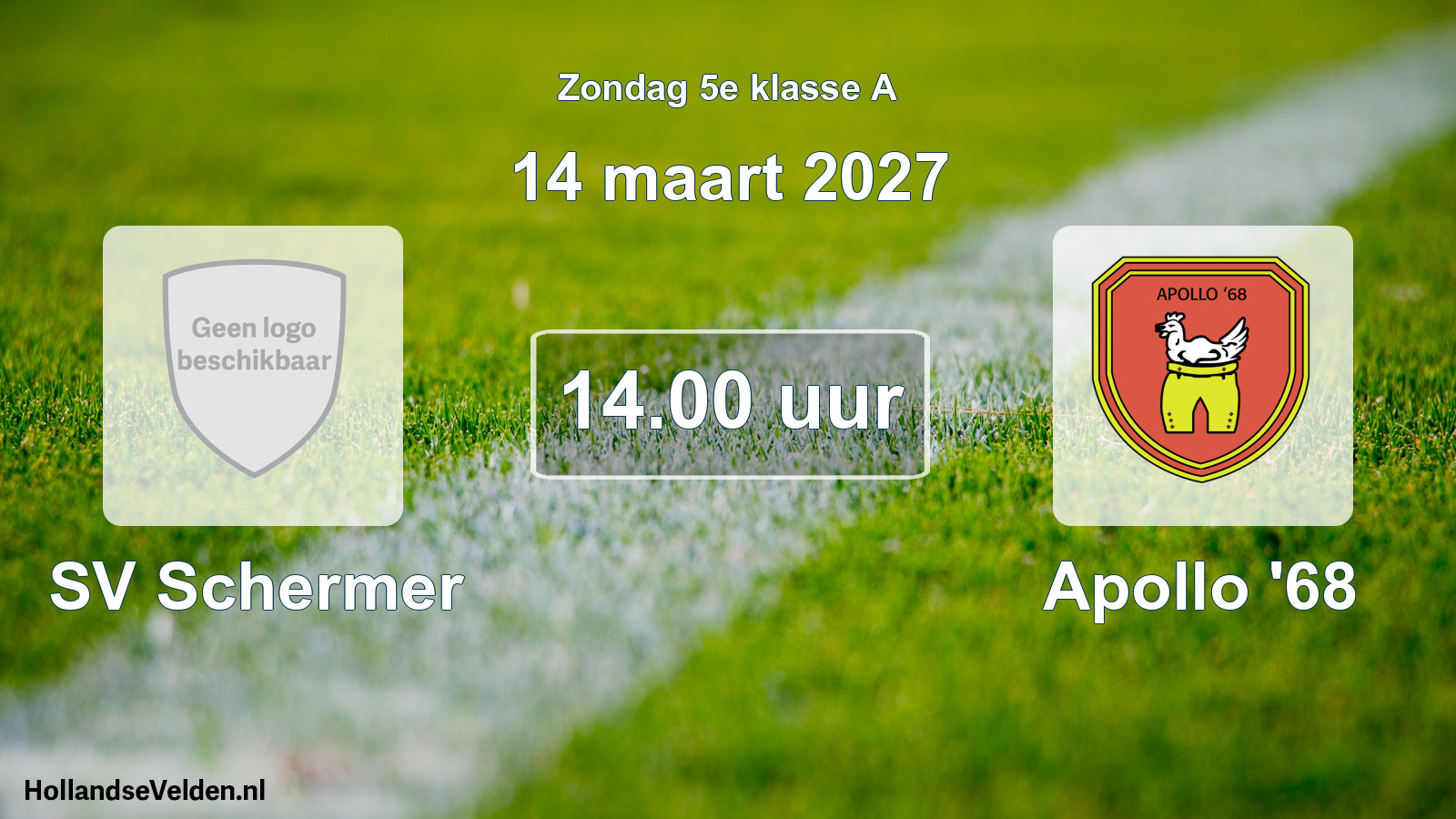 Geplande wedstrijd: SV Schermer - Apollo '68 (14 maart 2027)