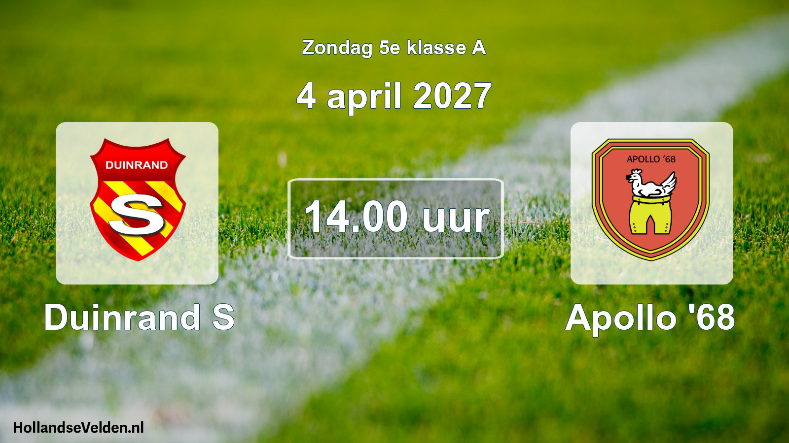 Scheduled Match: Duinrand S - Apollo '68 (4 April 2027)