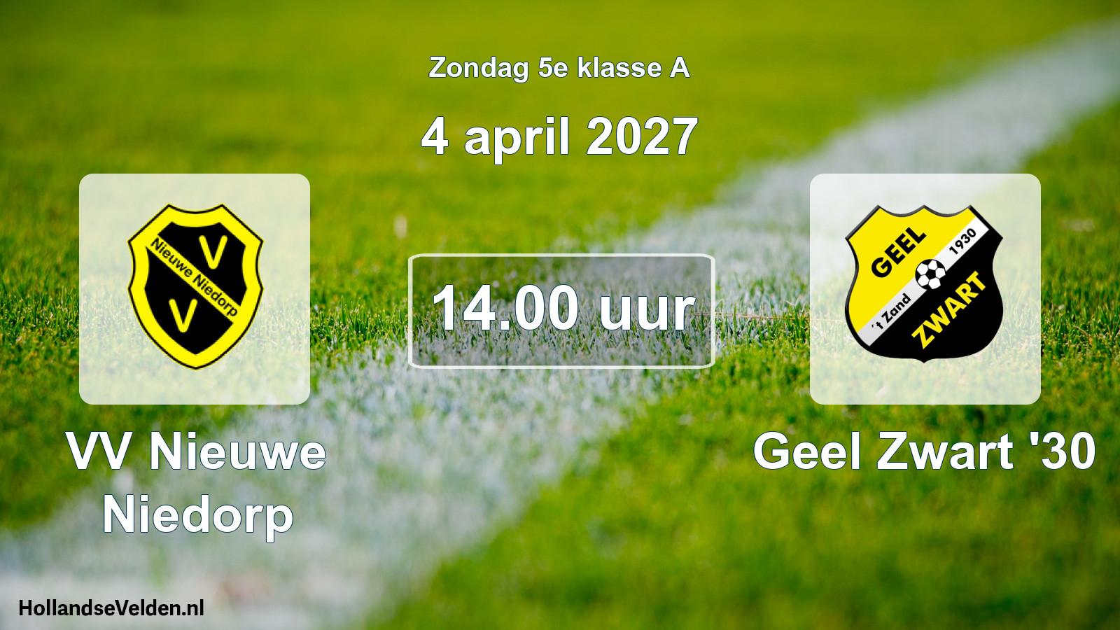 Geplande wedstrijd: VV Nieuwe Niedorp - Geel Zwart '30 (4 april 2027)