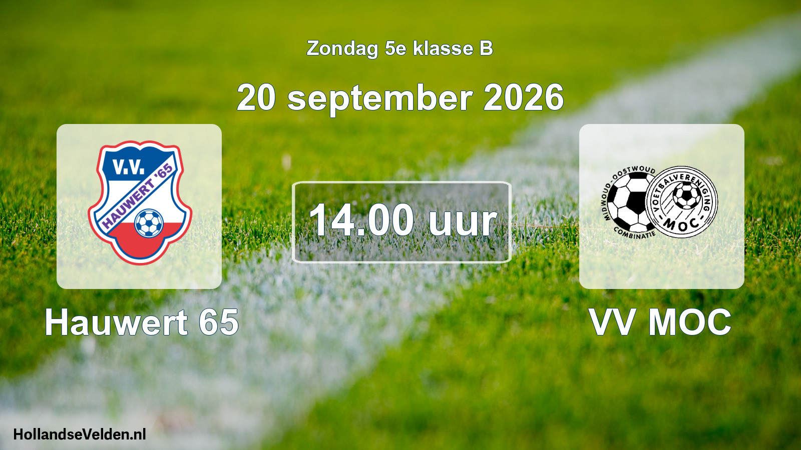 Geplande wedstrijd: Hauwert 65 - VV MOC (20 september 2026)