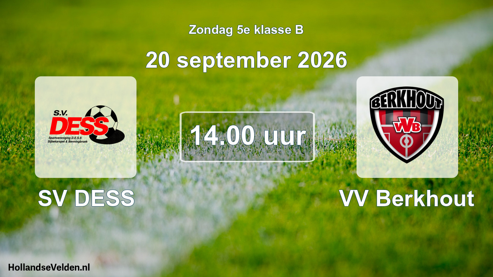 Geplande wedstrijd: SV DESS - VV Berkhout (20 september 2026)