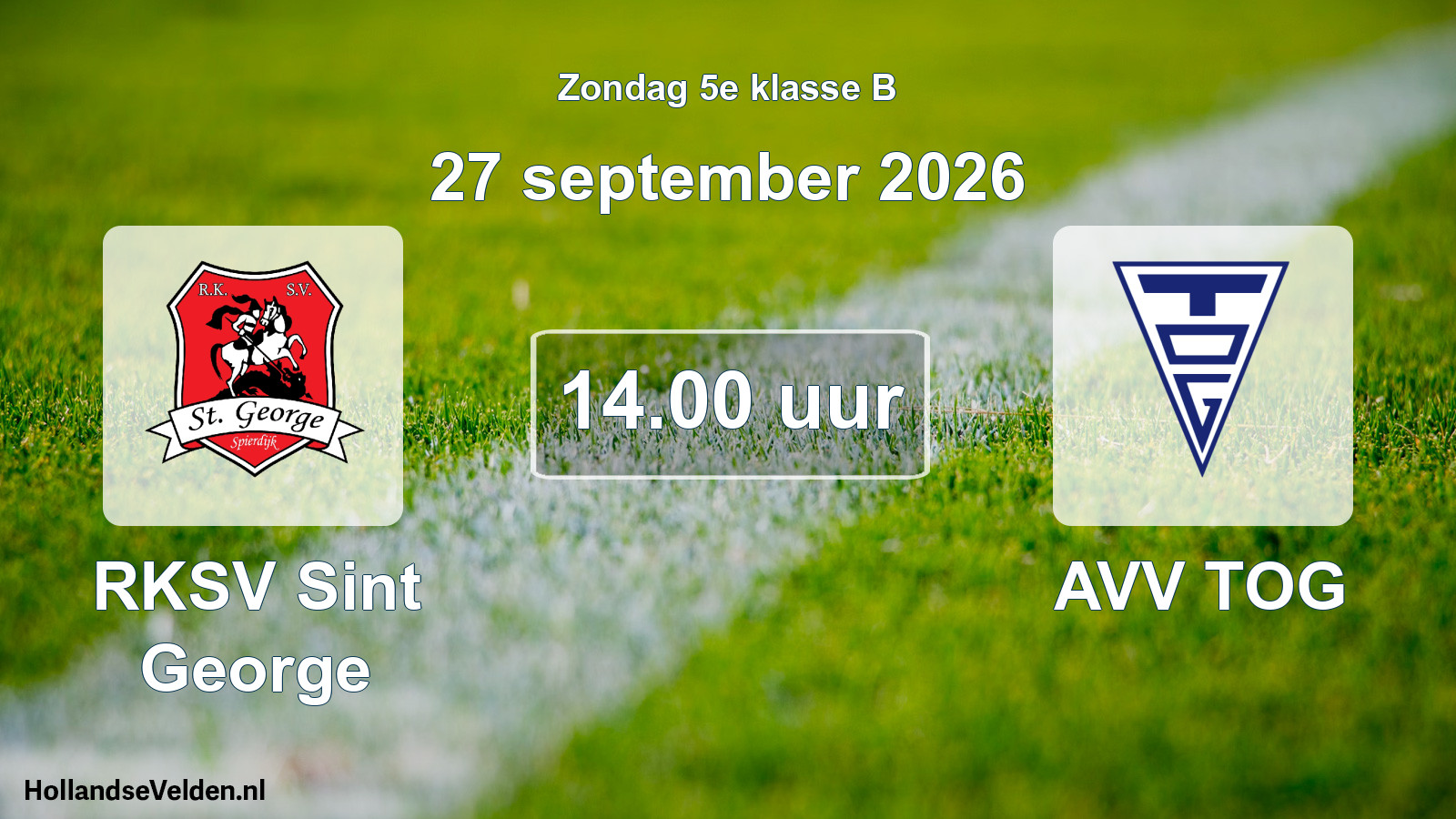 Geplande wedstrijd: RKSV Sint George - AVV TOG (27 september 2026)