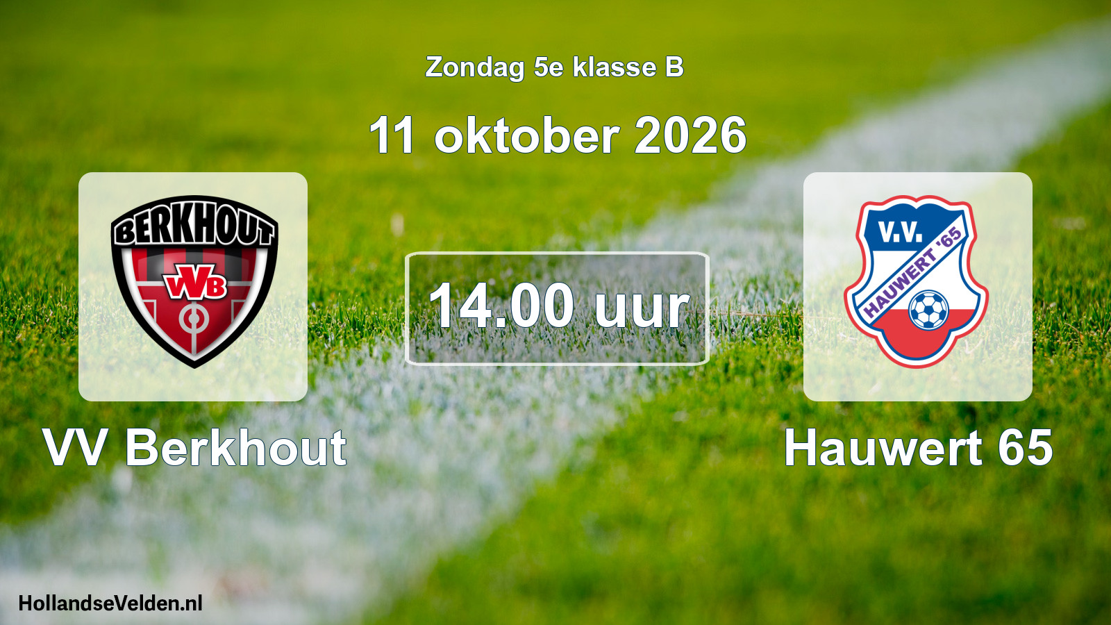 Geplande wedstrijd: VV Berkhout - Hauwert 65 (11 oktober 2026)