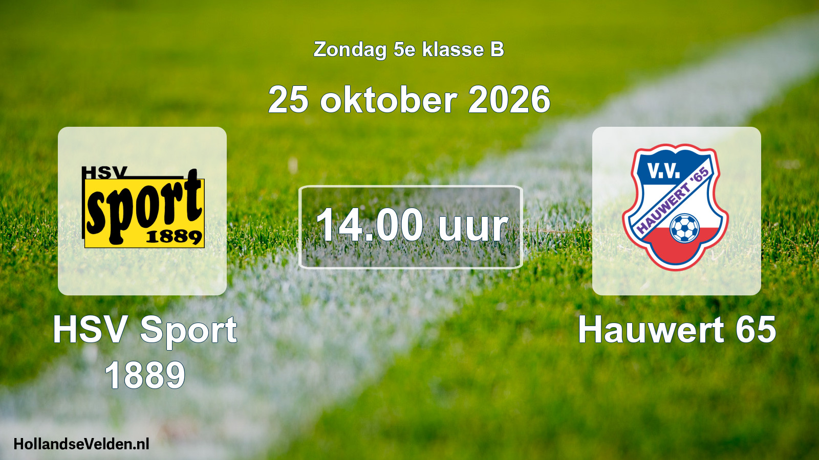 Geplande wedstrijd: HSV Sport 1889 - Hauwert 65 (25 oktober 2026)