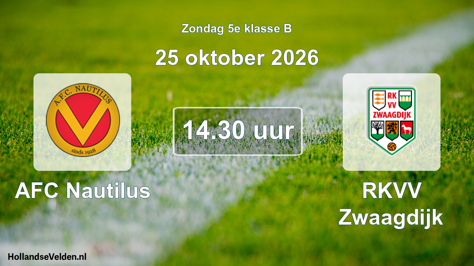 Geplande wedstrijd: AFC Nautilus - RKVV Zwaagdijk (25 oktober 2026)