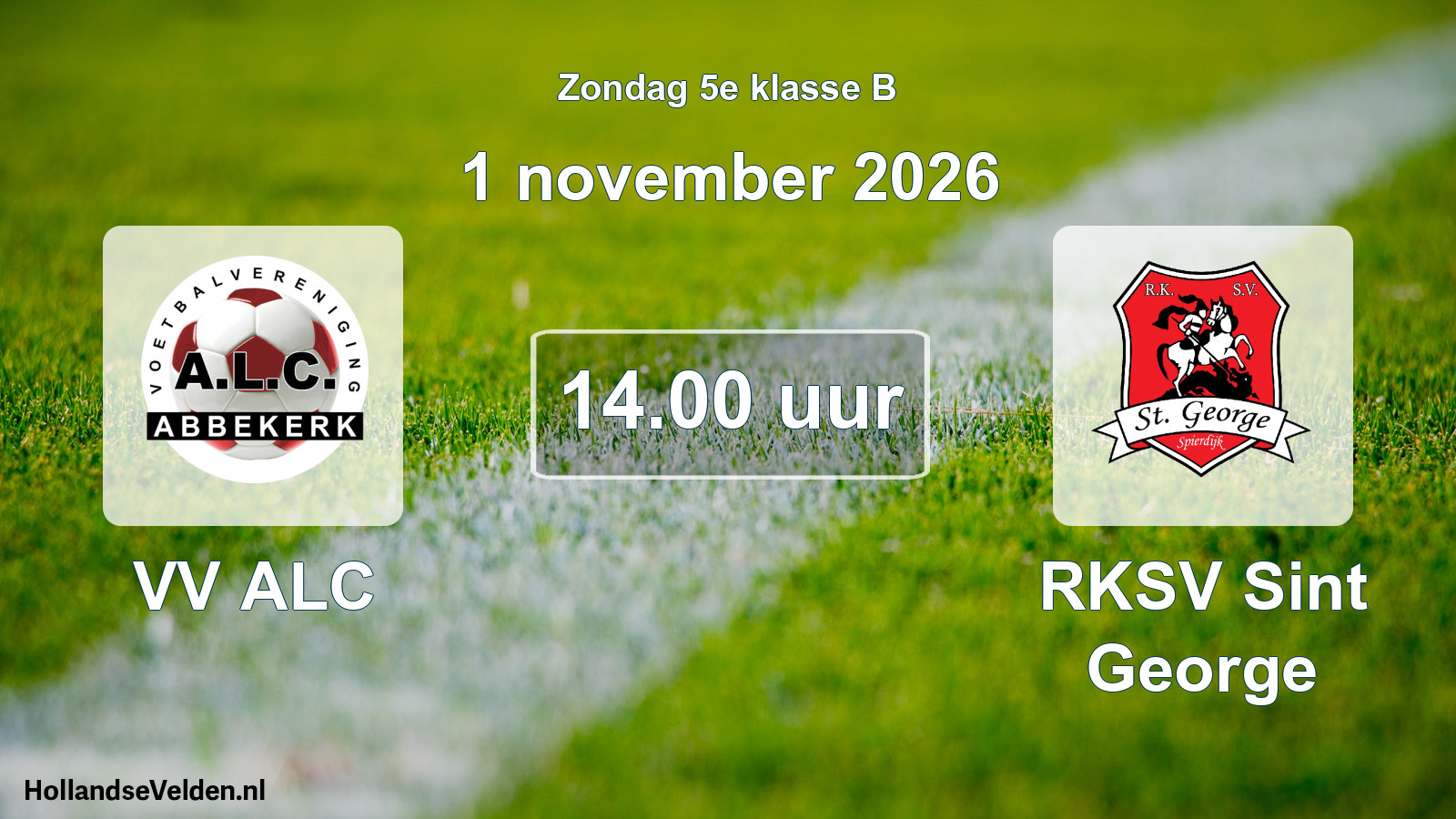 Geplande wedstrijd: VV ALC - RKSV Sint George (1 november 2026)