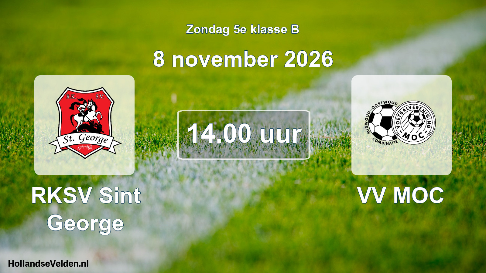Geplande wedstrijd: RKSV Sint George - VV MOC (8 november 2026)