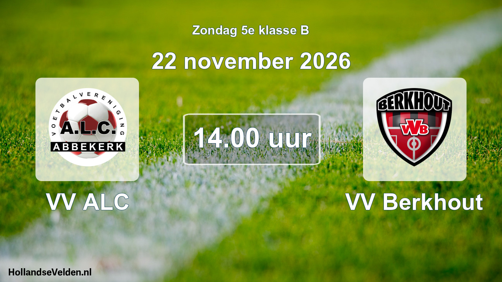 Geplande wedstrijd: VV ALC - VV Berkhout (22 november 2026)