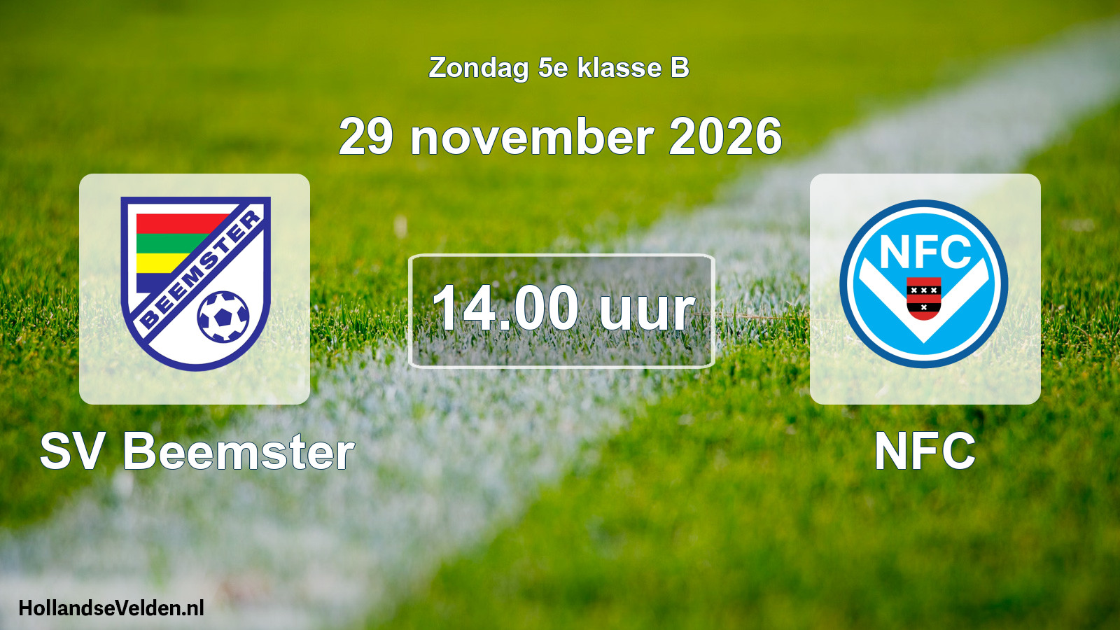 Geplande wedstrijd: SV Beemster - NFC (29 november 2026)