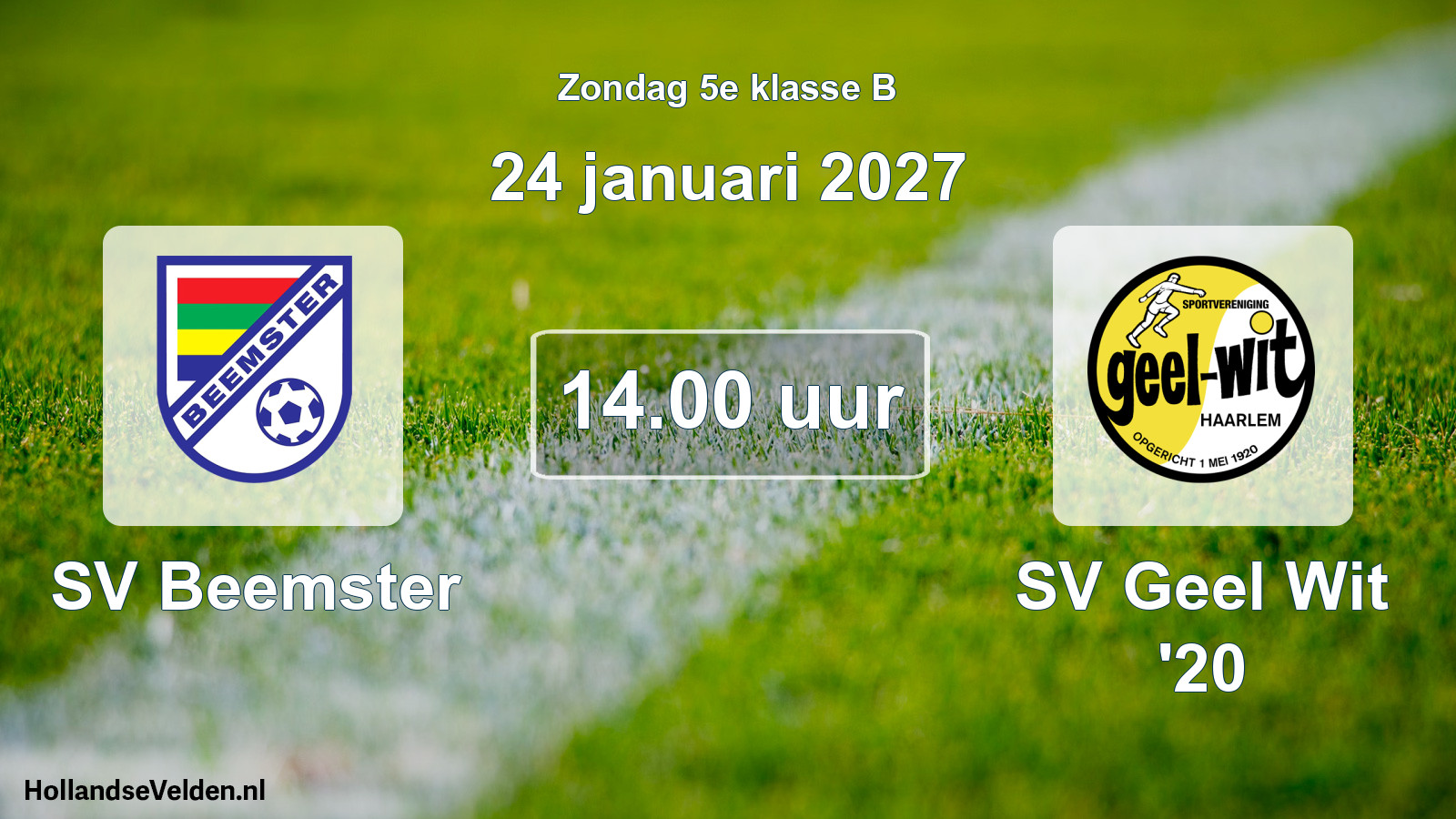 Geplande wedstrijd: SV Beemster - SV Geel Wit '20 (24 januari 2027)