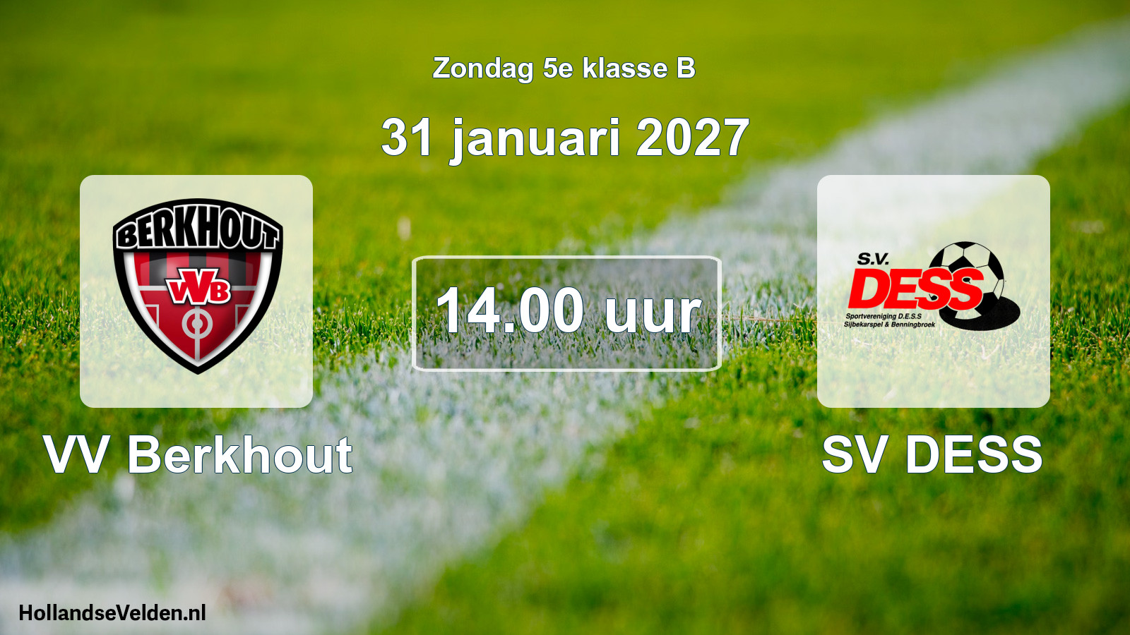 Scheduled Match: VV Berkhout - SV DESS (31 January 2027)