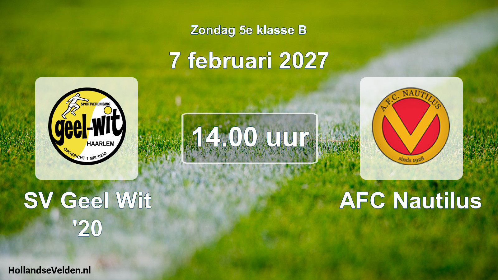 Geplande wedstrijd: SV Geel Wit '20 - AFC Nautilus (7 februari 2027)