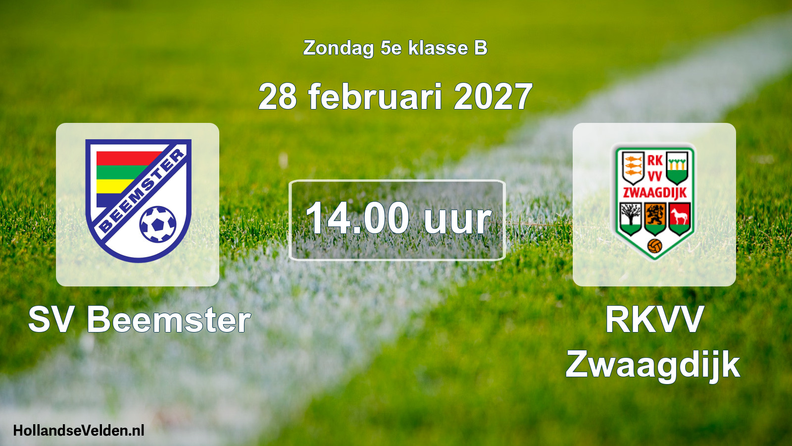 Geplande wedstrijd: SV Beemster - RKVV Zwaagdijk (28 februari 2027)