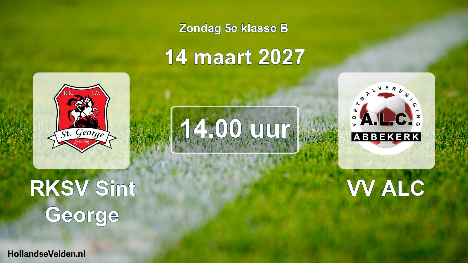 Geplande wedstrijd: RKSV Sint George - VV ALC (14 maart 2027)