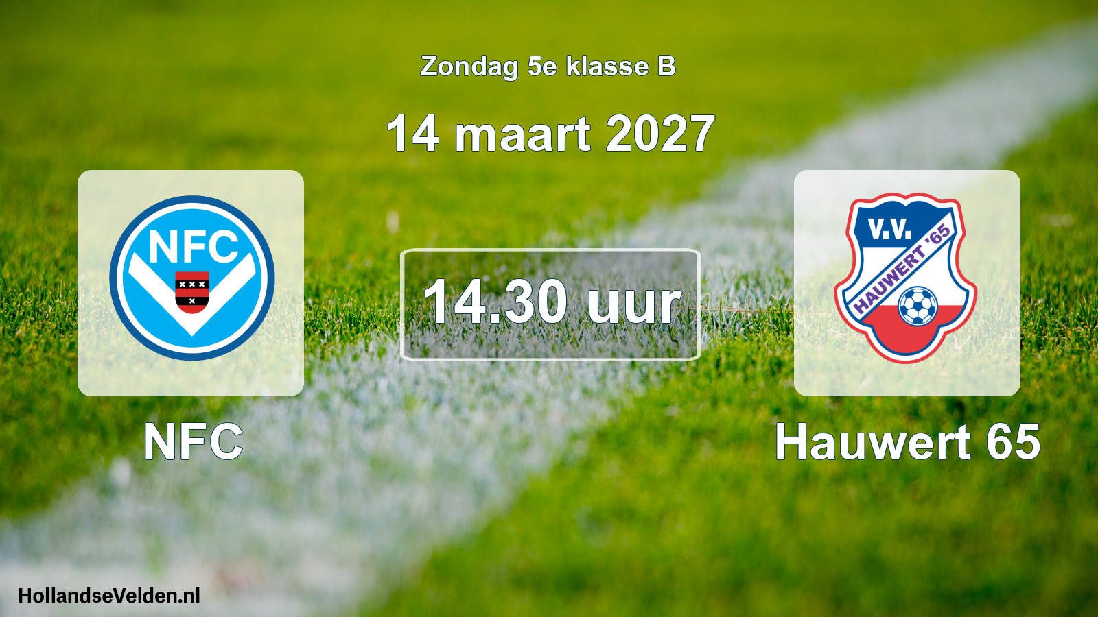 Geplande wedstrijd: NFC - Hauwert 65 (14 maart 2027)