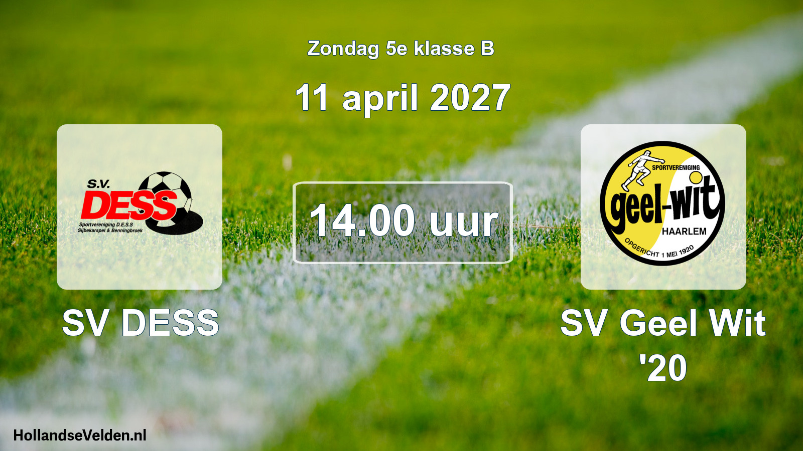 Geplande wedstrijd: SV DESS - SV Geel Wit '20 (11 april 2027)