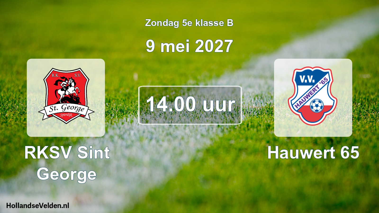 Scheduled Match: RKSV Sint George - Hauwert 65 (9 May 2027)