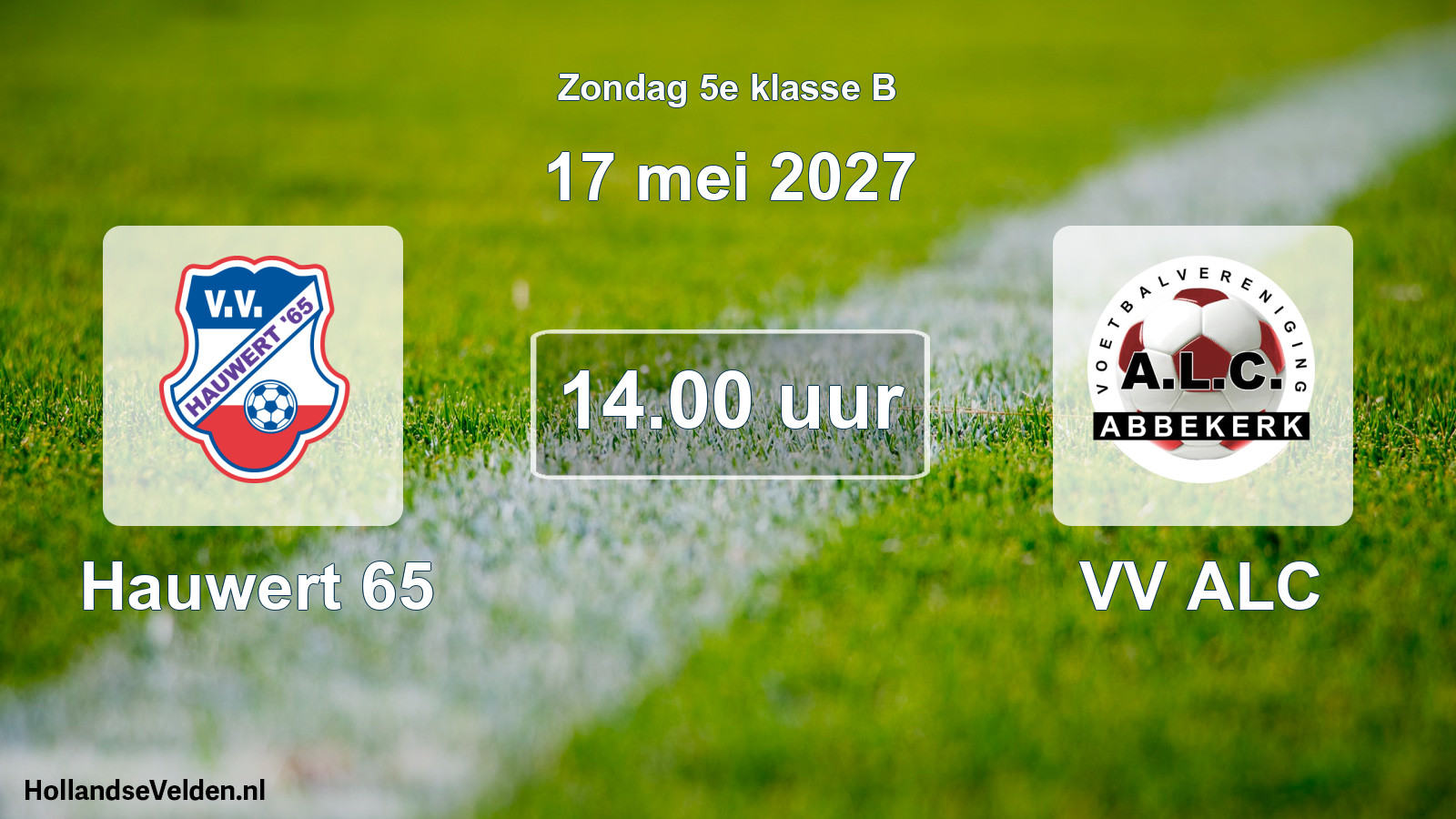 Geplande wedstrijd: Hauwert 65 - VV ALC (17 mei 2027)