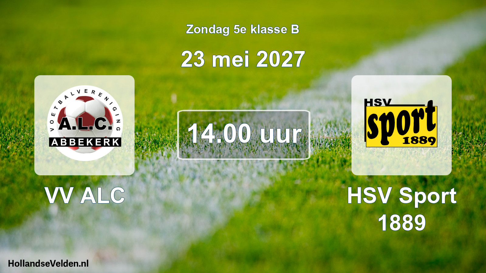 Geplande wedstrijd: VV ALC - HSV Sport 1889 (23 mei 2027)