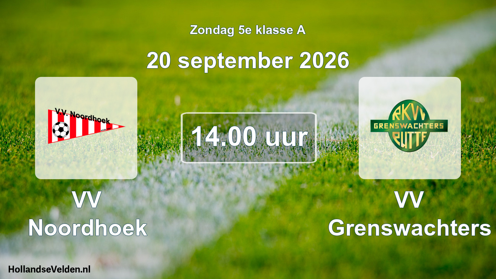 Geplande wedstrijd: VV Noordhoek - VV Grenswachters (20 september 2026)