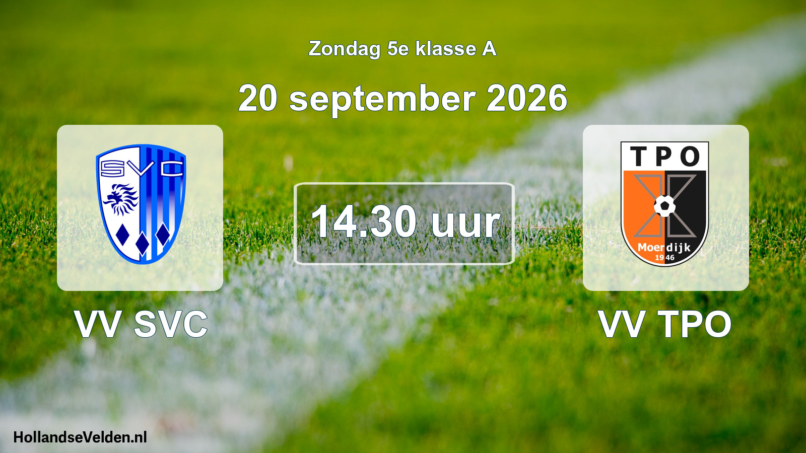 Geplande wedstrijd: VV SVC - VV TPO (20 september 2026)