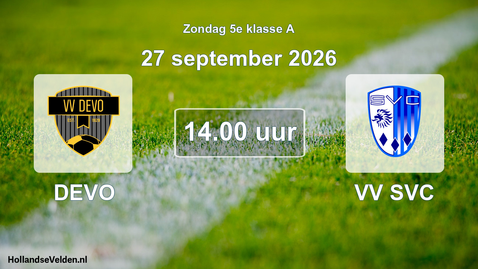 Geplande wedstrijd: DEVO - VV SVC (27 september 2026)