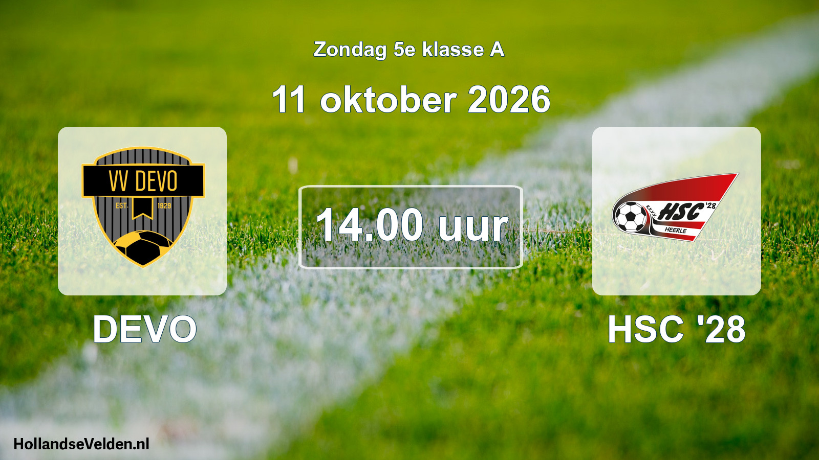 Geplande wedstrijd: DEVO - HSC '28 (11 oktober 2026)