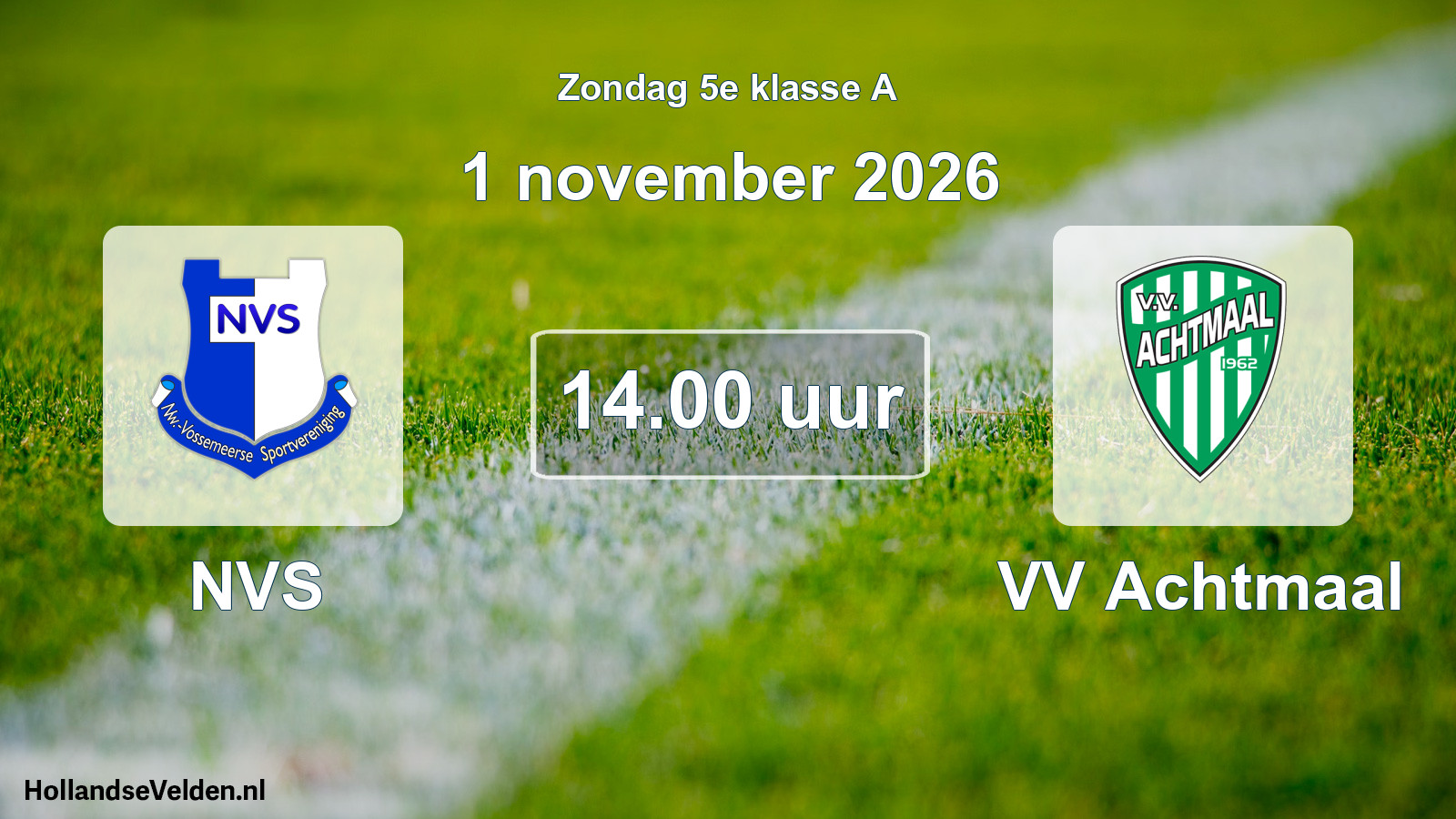 Geplande wedstrijd: NVS - VV Achtmaal (1 november 2026)