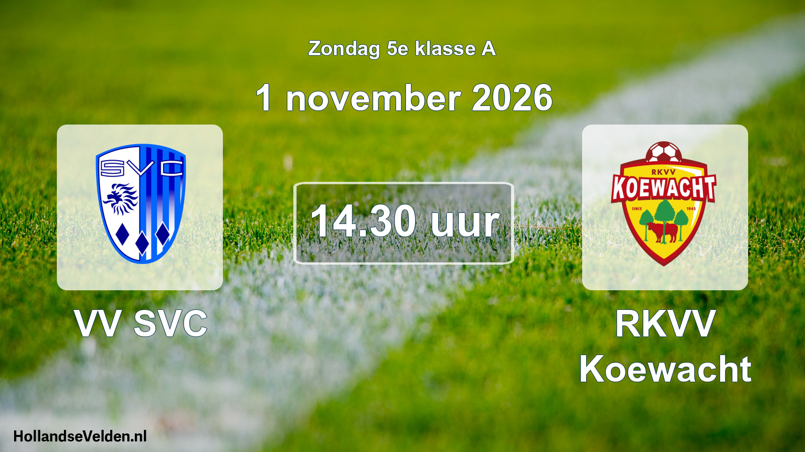 Geplande wedstrijd: VV SVC - RKVV Koewacht (1 november 2026)