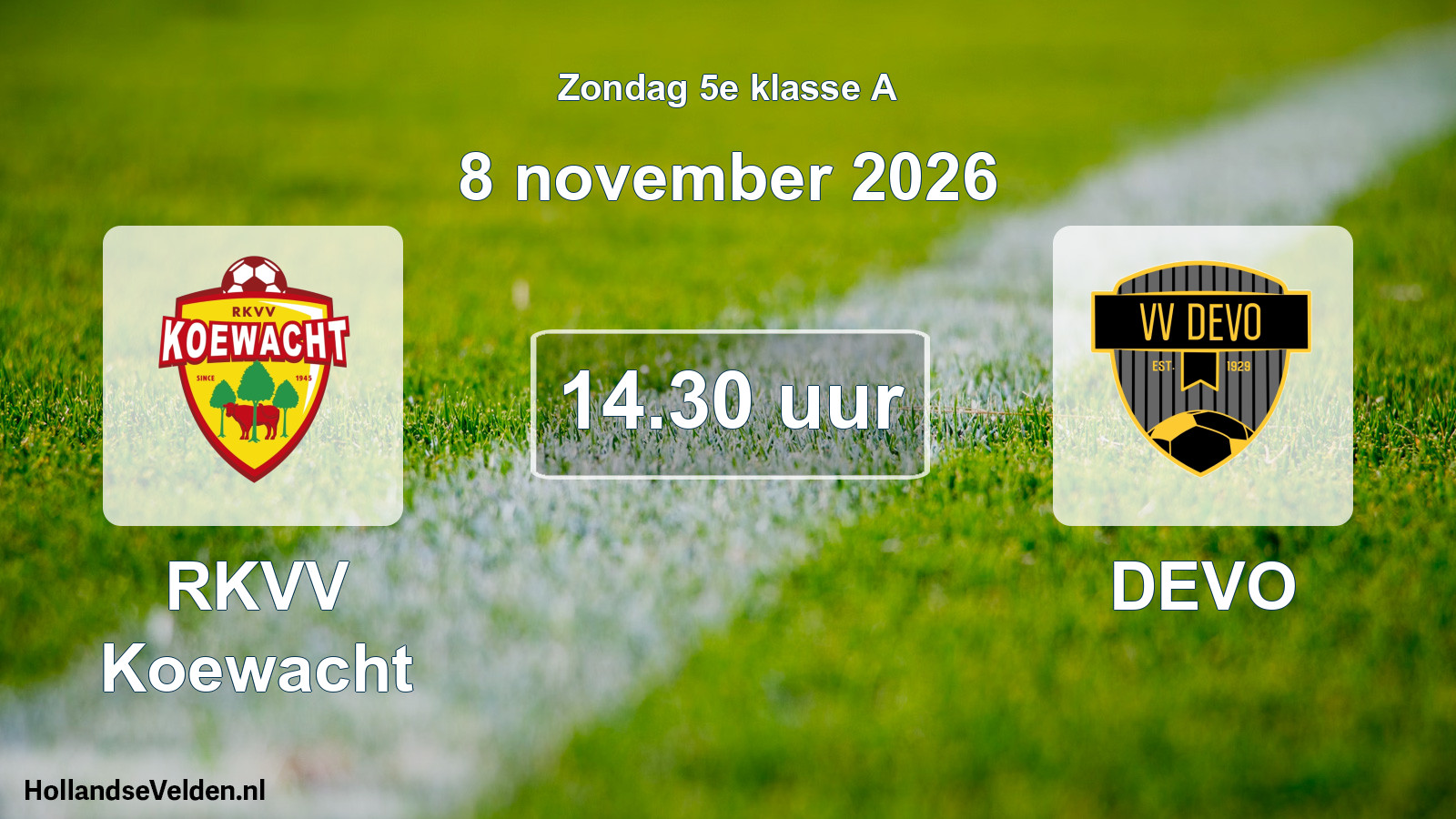 Geplande wedstrijd: RKVV Koewacht - DEVO (8 november 2026)