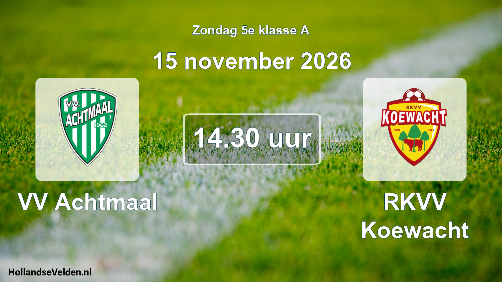 Geplande wedstrijd: VV Achtmaal - RKVV Koewacht (15 november 2026)