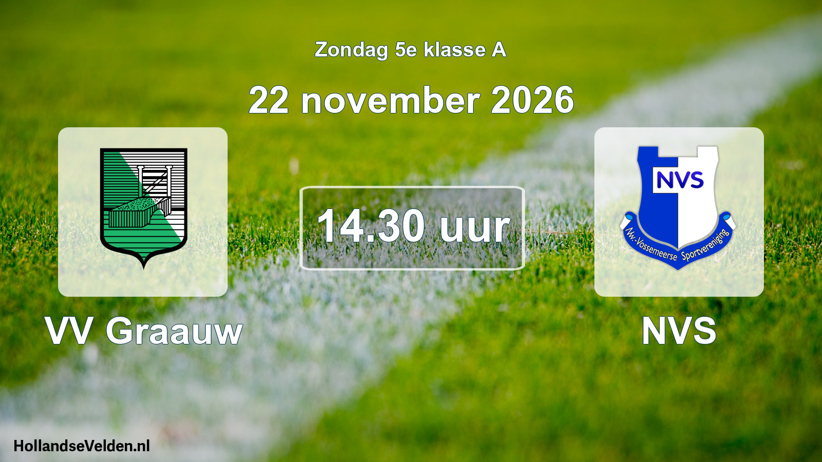 Geplande wedstrijd: VV Graauw - NVS (22 november 2026)