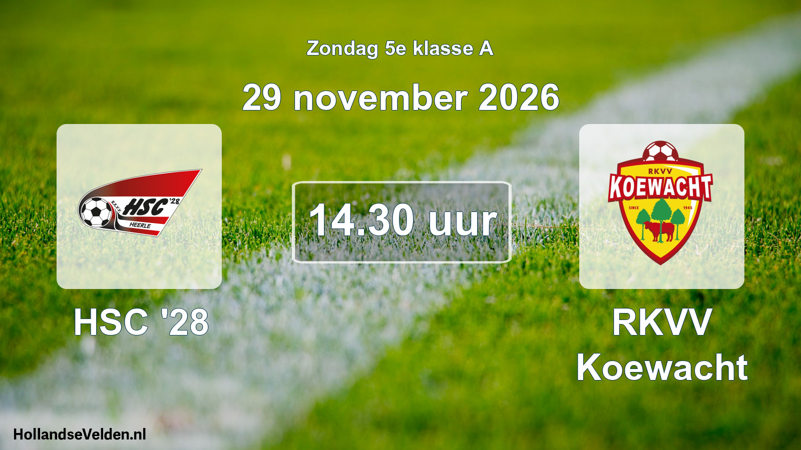 Geplande wedstrijd: HSC '28 - RKVV Koewacht (29 november 2026)