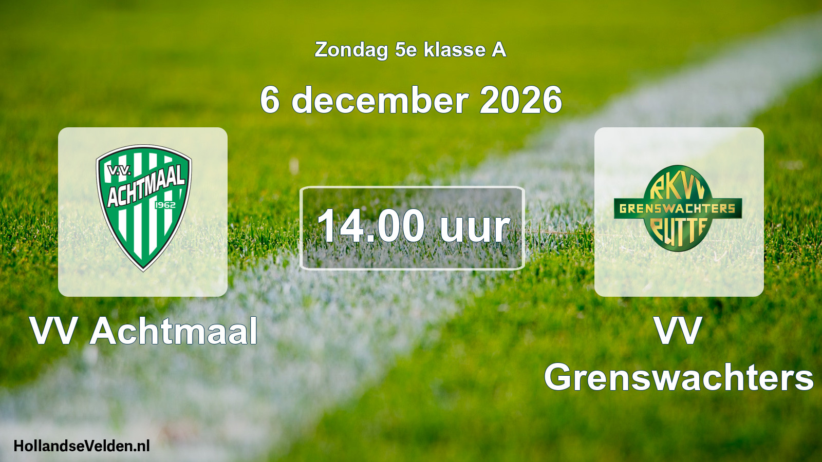 Geplande wedstrijd: VV Achtmaal - VV Grenswachters (6 december 2026)