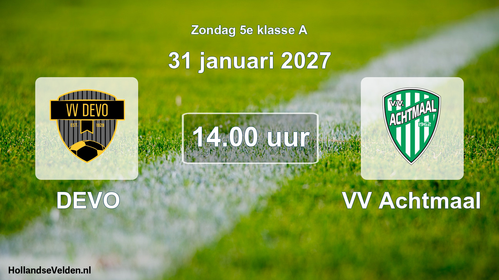 Geplande wedstrijd: DEVO - VV Achtmaal (31 januari 2027)