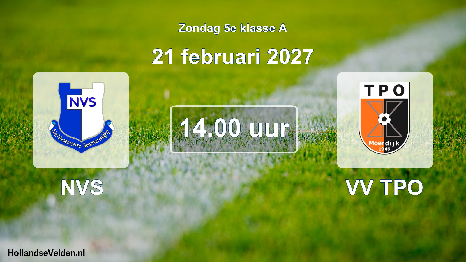 Geplande wedstrijd: NVS - VV TPO (21 februari 2027)