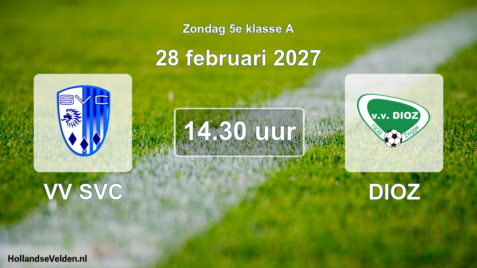 Geplande wedstrijd: VV SVC - DIOZ (28 februari 2027)