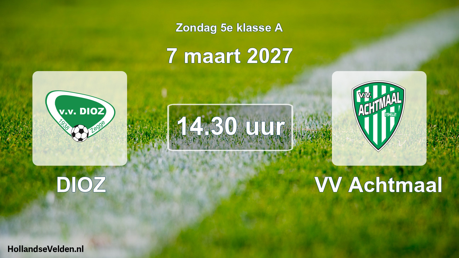 Geplande wedstrijd: DIOZ - VV Achtmaal (7 maart 2027)