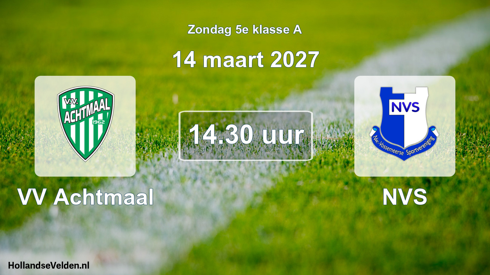 Geplande wedstrijd: VV Achtmaal - NVS (14 maart 2027)