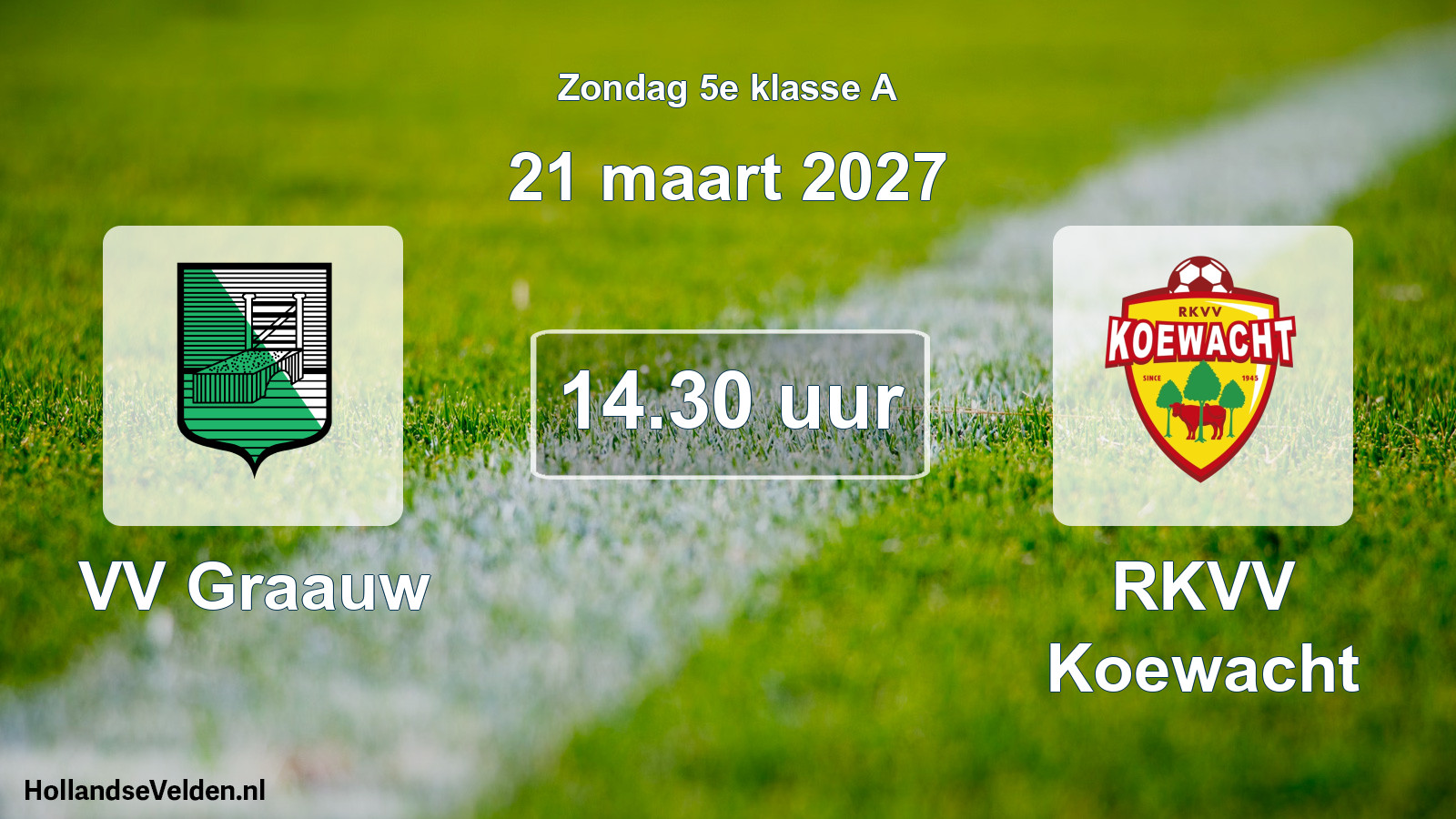 Geplande wedstrijd: VV Graauw - RKVV Koewacht (21 maart 2027)
