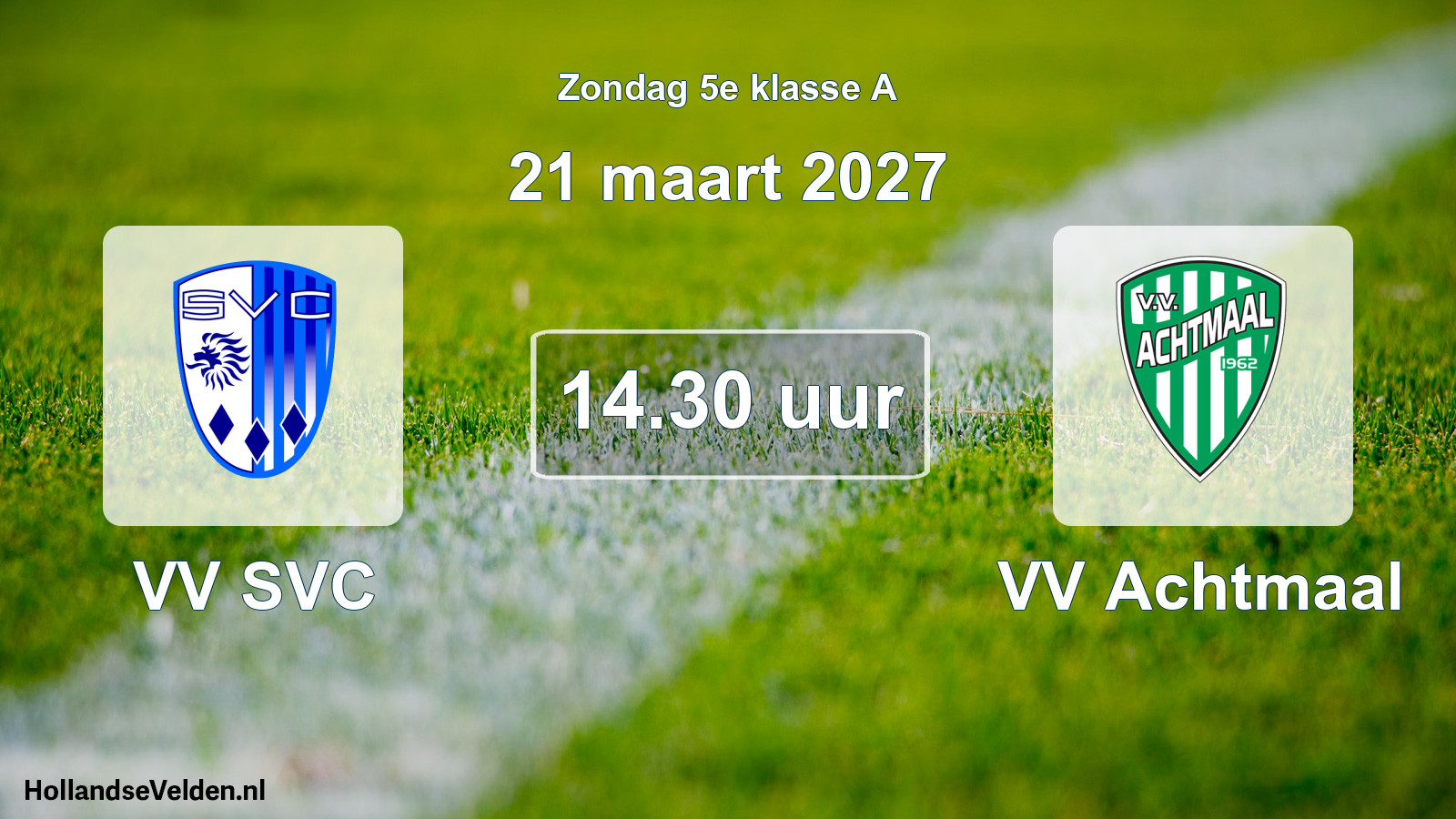 Geplande wedstrijd: VV SVC - VV Achtmaal (21 maart 2027)
