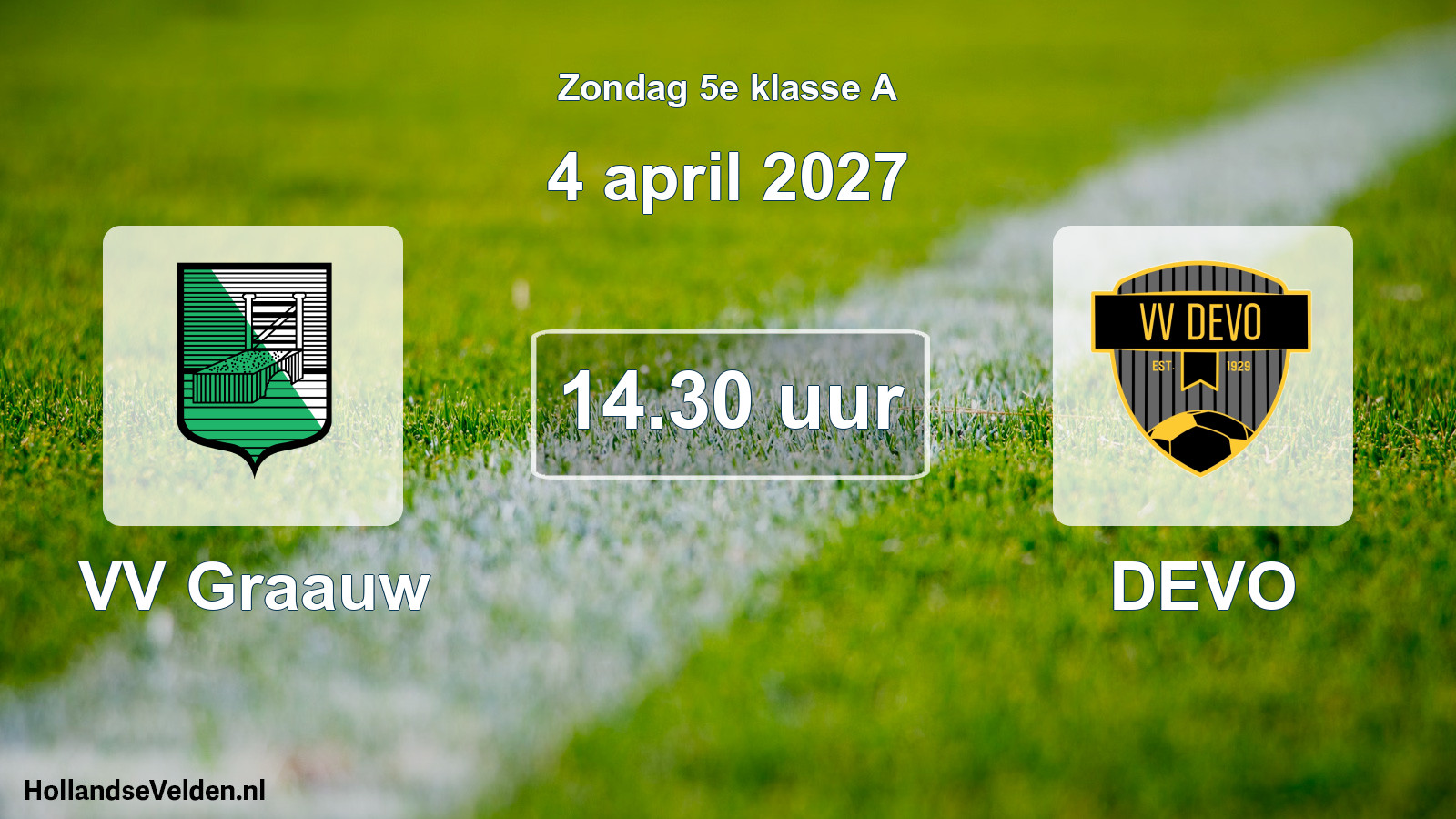 Geplande wedstrijd: VV Graauw - DEVO (4 april 2027)